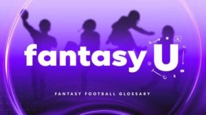 Fantasy Sports Glossary: 100+ Terms Every Beginner Should Know (2026 Guide)